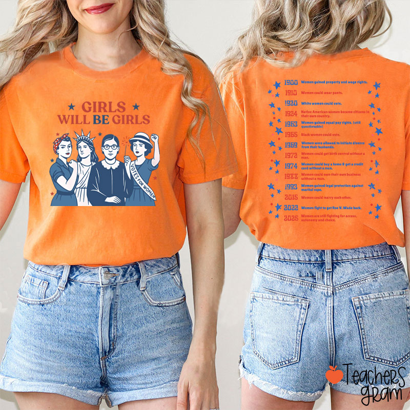 Personalized Girls Will Be Girls Teacher Two Sided T-Shirt