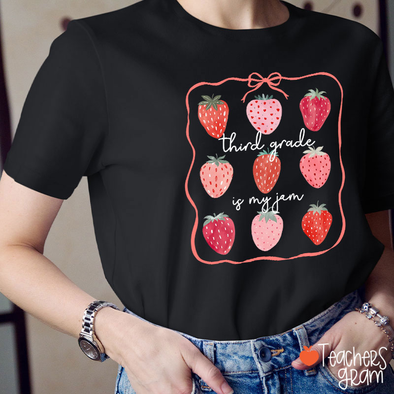 Personalized Grade You Are My Jam Teacher T-Shirt