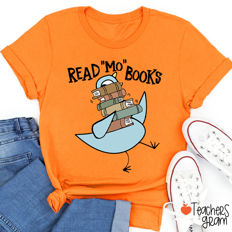 Read Mo Books More Teacher T-Shirt