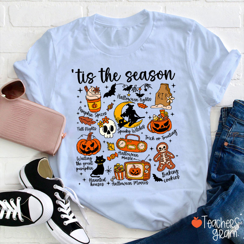 Tis The Season Teacher T-Shirt