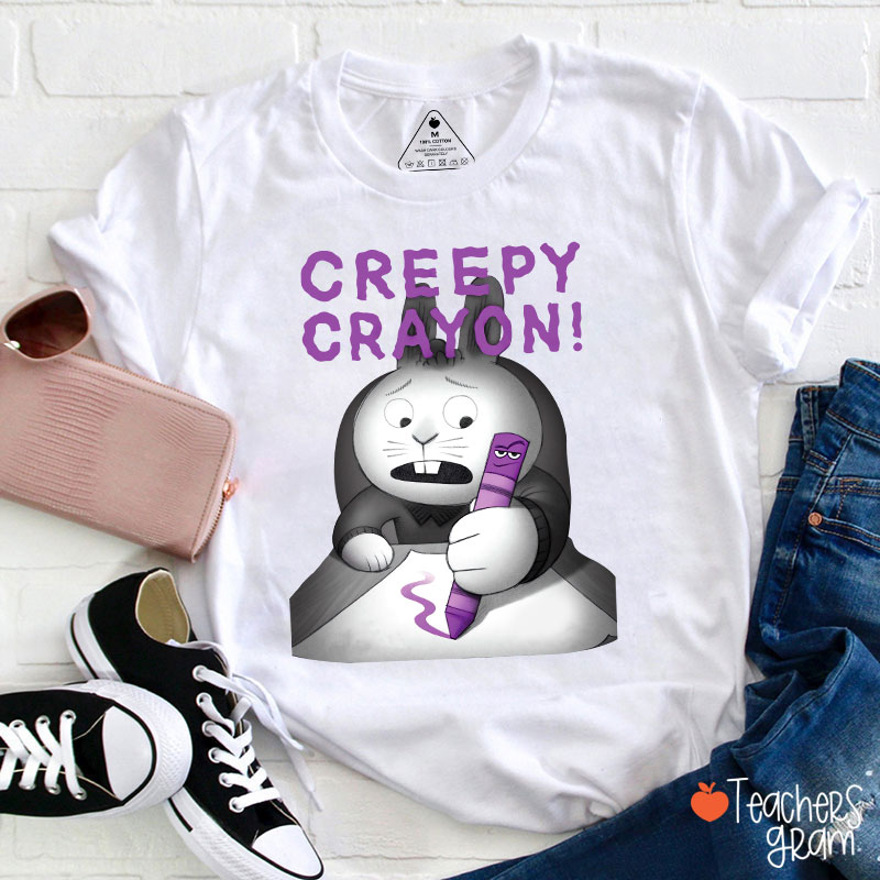 Creepy Crayon Teacher T-Shirt