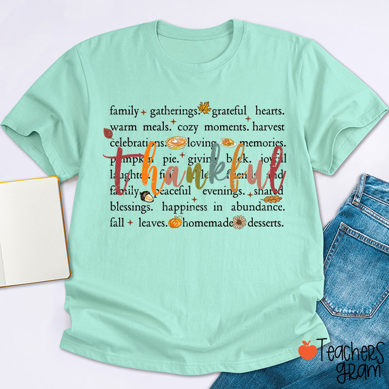 Fall Leaves Cozy And Happiness In Thanksgiving Teacher T-Shirt