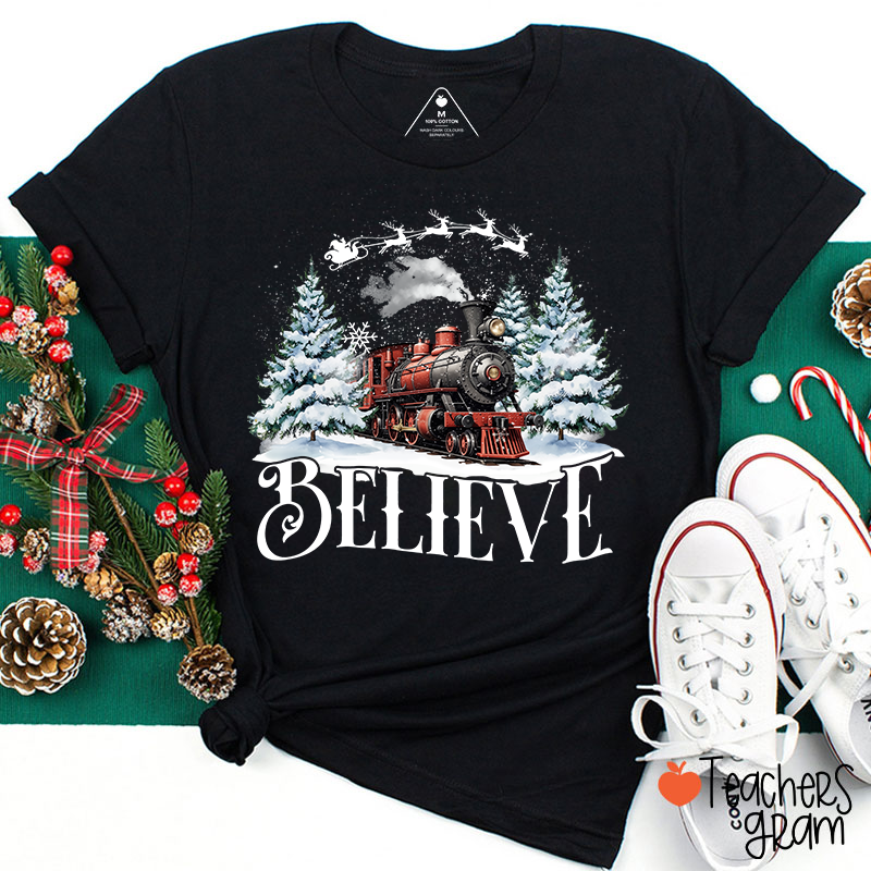 Believe Holiday Teacher T-Shirt