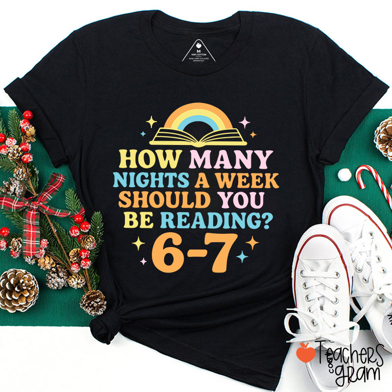 How Many Nights 6–7 Meme Teacher T-Shirt