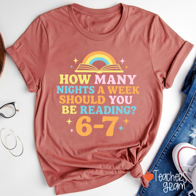 How Many Nights 6–7 Meme Teacher T-Shirt