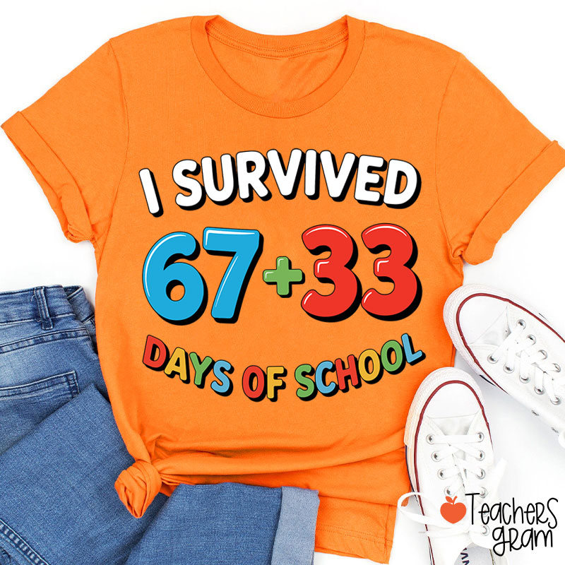 Funny Six Seven I Survived 100 Days Of School Teacher T-Shirt