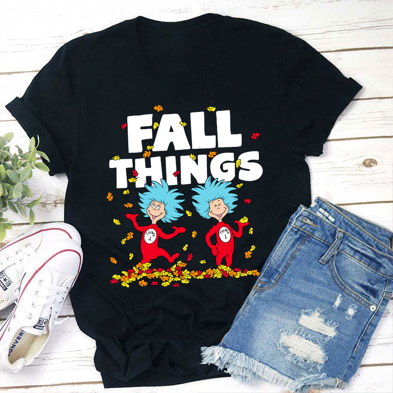 Fall Things Teacher T-Shirt