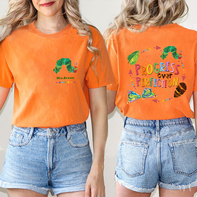 Personalized Name Progress Over Perfection Teacher Two Sided T-Shirt