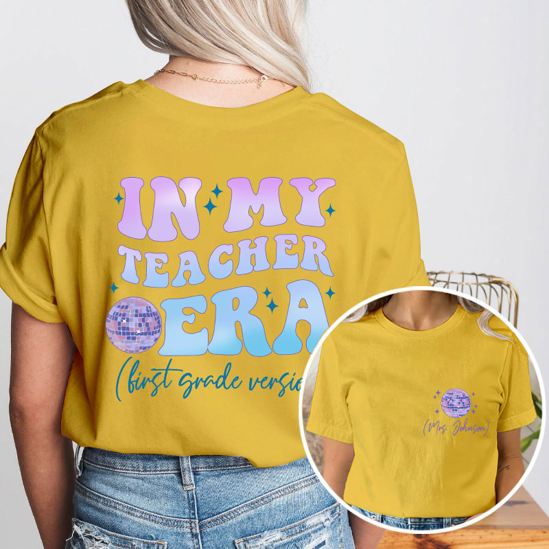 Personalized In My Teacher Era Teacher Two Sided T-Shirt
