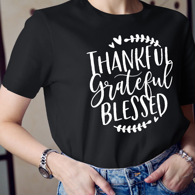 Thankful Grateful Blessed Teacher T-Shirt
