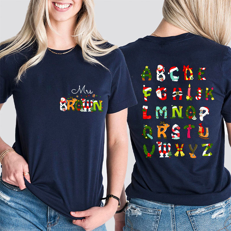 Personalized Name Christmas Alphabet Teacher Two Sided T-Shirt