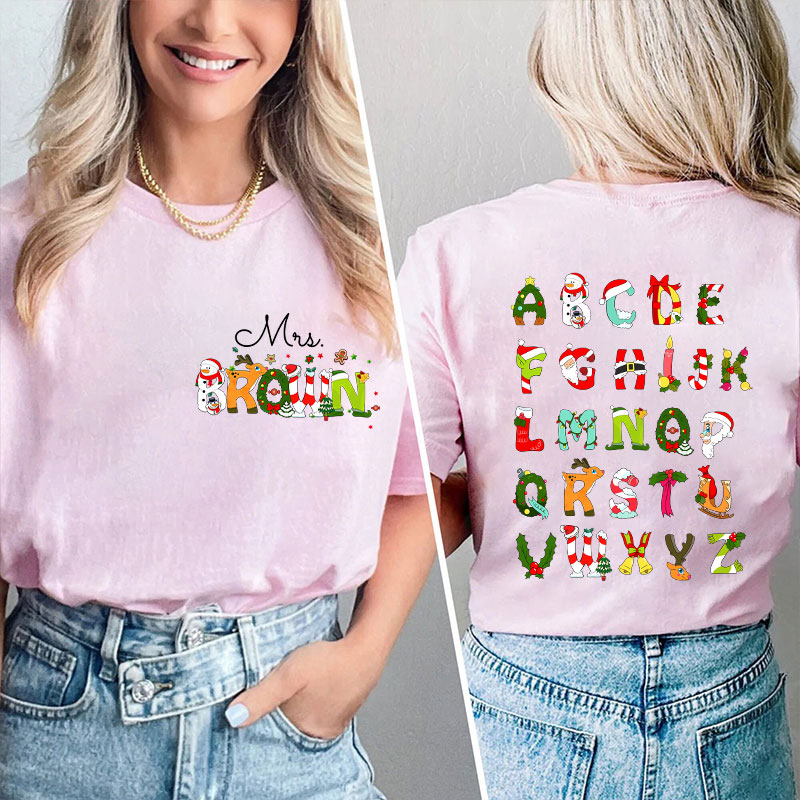 Personalized Name Christmas Alphabet Teacher Two Sided T-Shirt