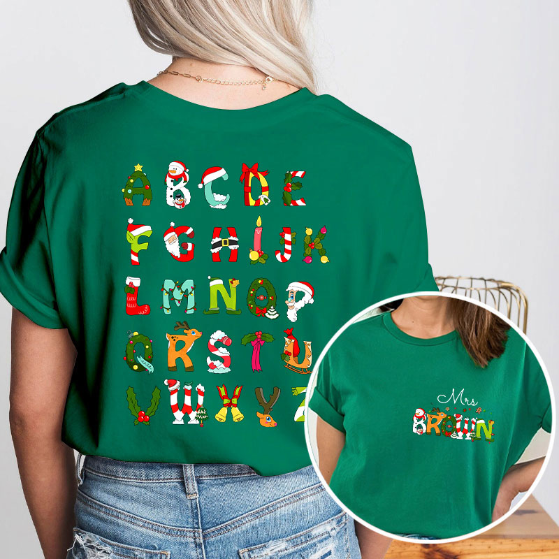 Personalized Name Christmas Alphabet Teacher Two Sided T-Shirt