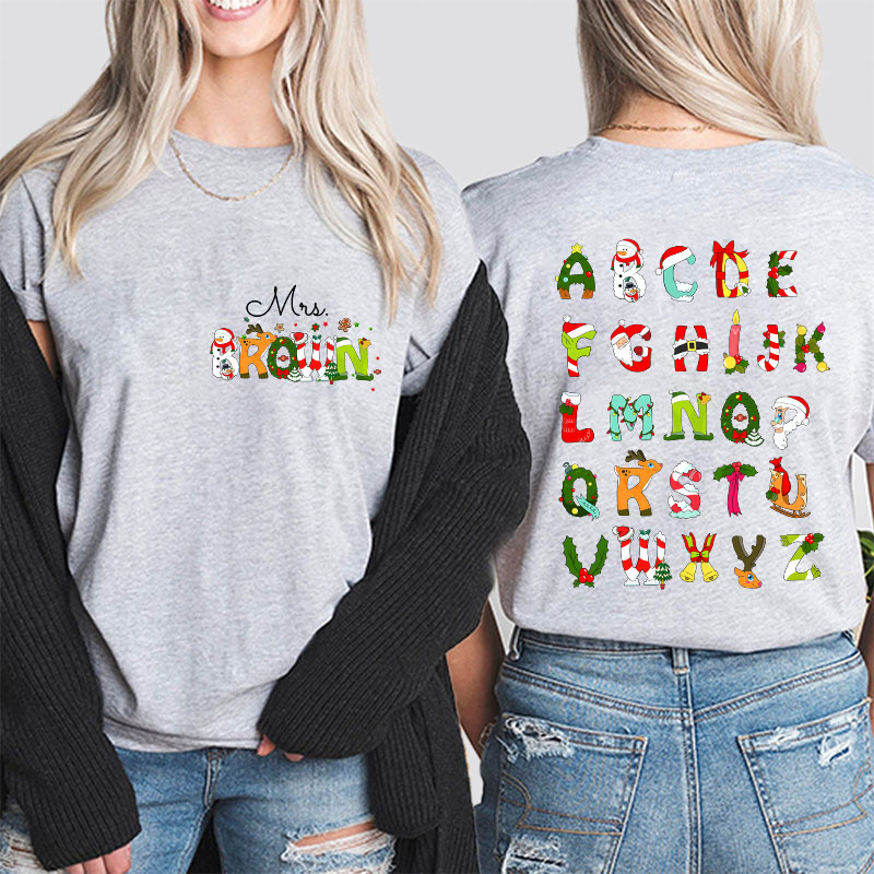 Personalized Name Christmas Alphabet Teacher Two Sided T-Shirt
