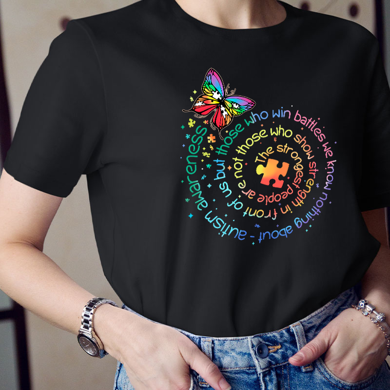 The Strongest People Are Not Those Teacher T-Shirt