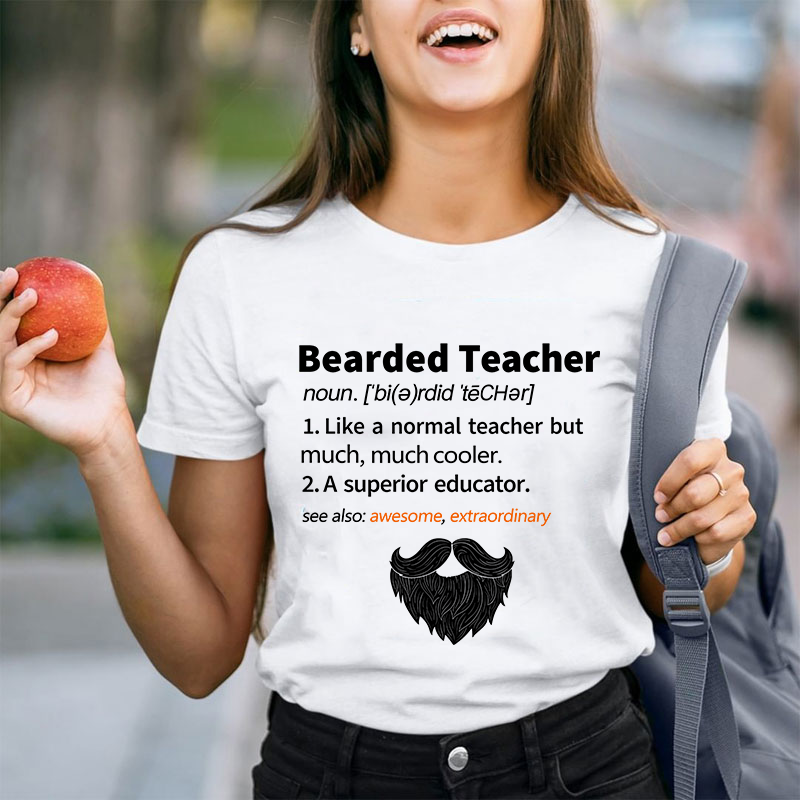 Bearded Teacher T-Shirt