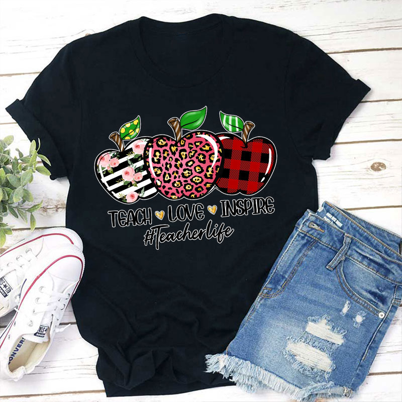 Teach Love Inspire Teacher T-Shirt