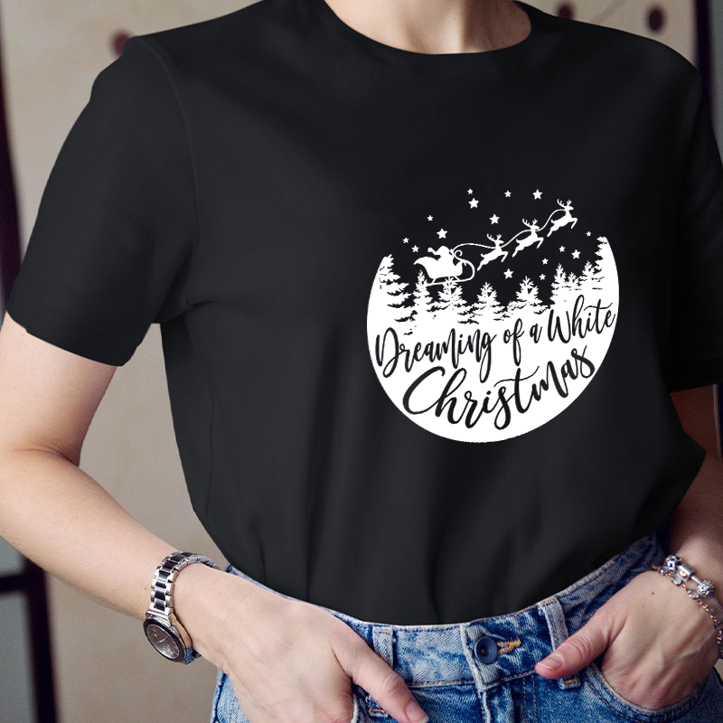 Dreaming Of A White Christmas Teacher T-Shirt