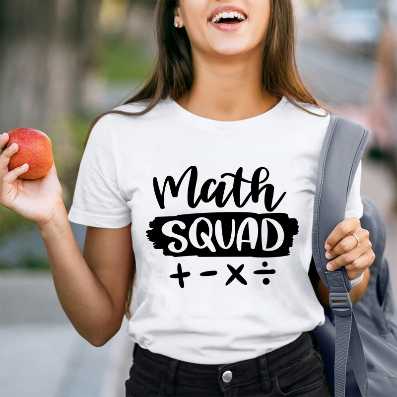 Math Squad Teacher T-Shirt
