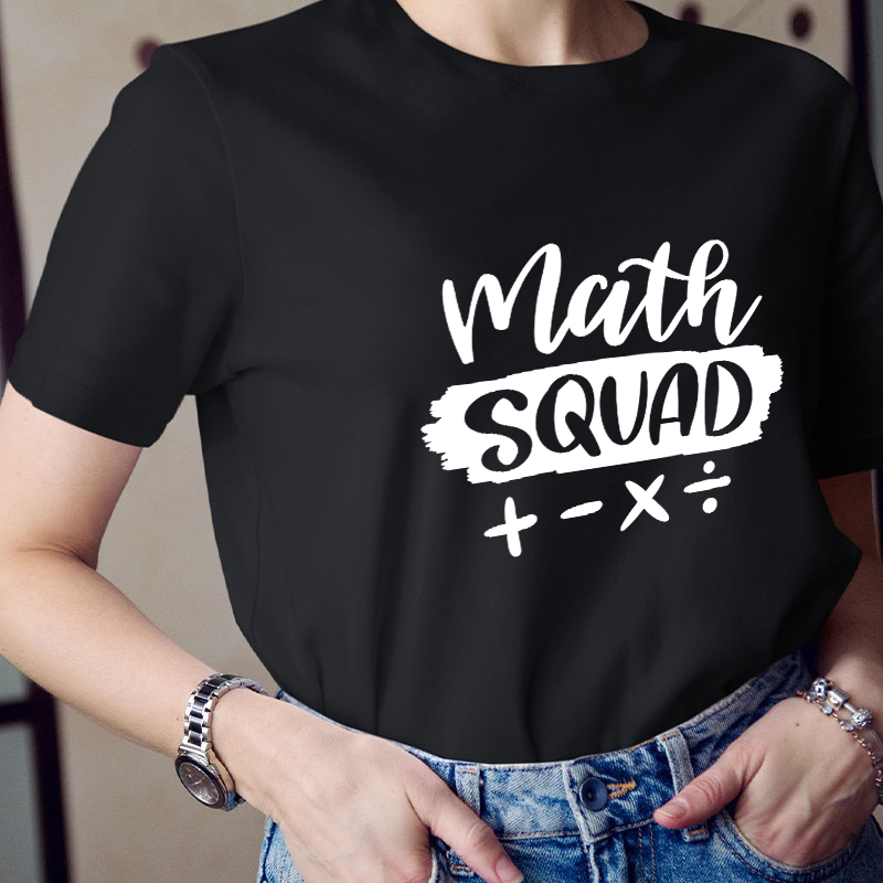 Math Squad Teacher T-Shirt