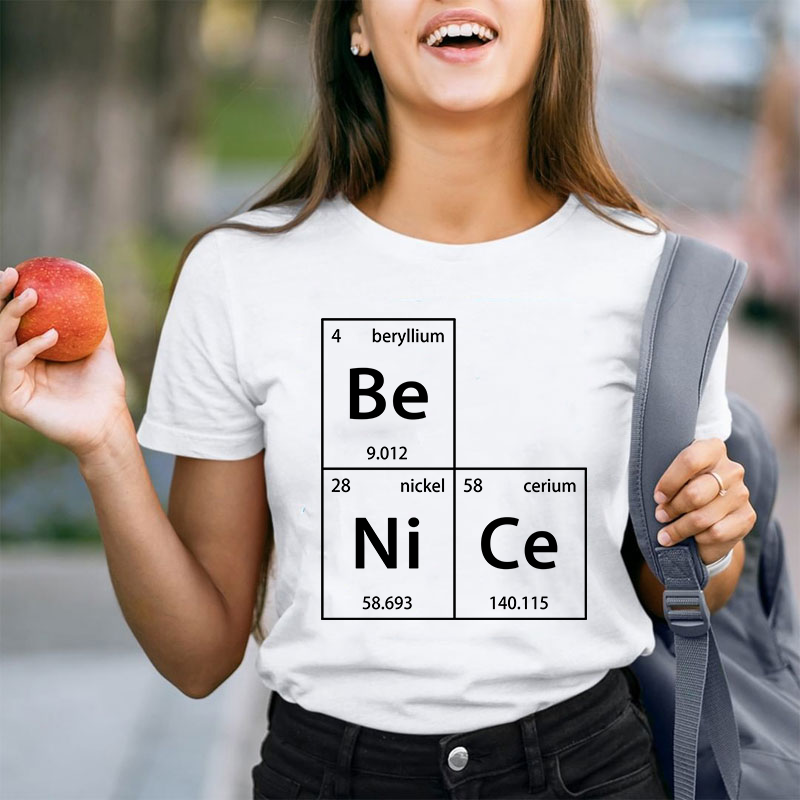Be Nice Teacher T-Shirt