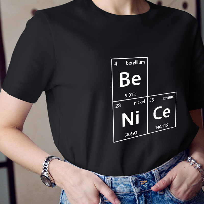 Be Nice Teacher T-Shirt