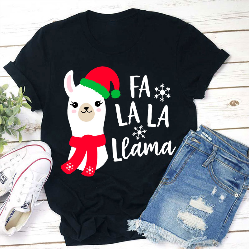 Fa La La Llama Teacher T-Shirt