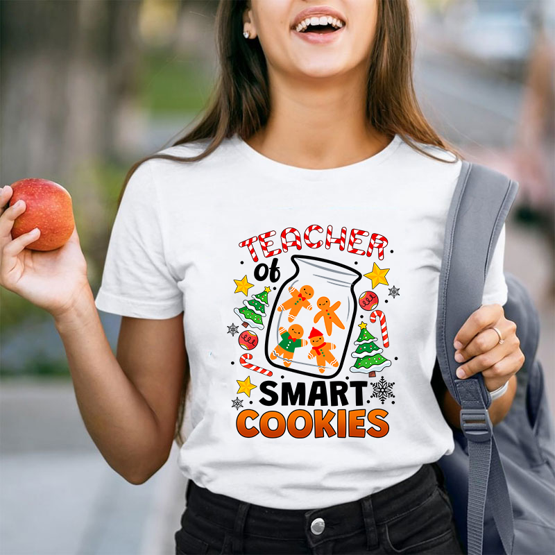 Teacher Of Smart Cookies Teacher T-Shirt