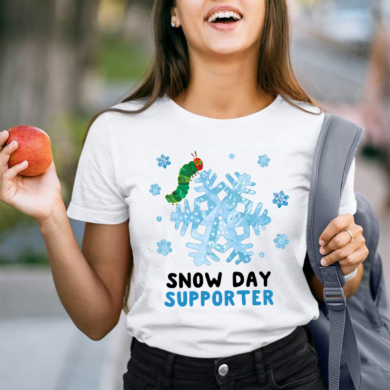 Snow Day Supporter Teacher T-Shirt