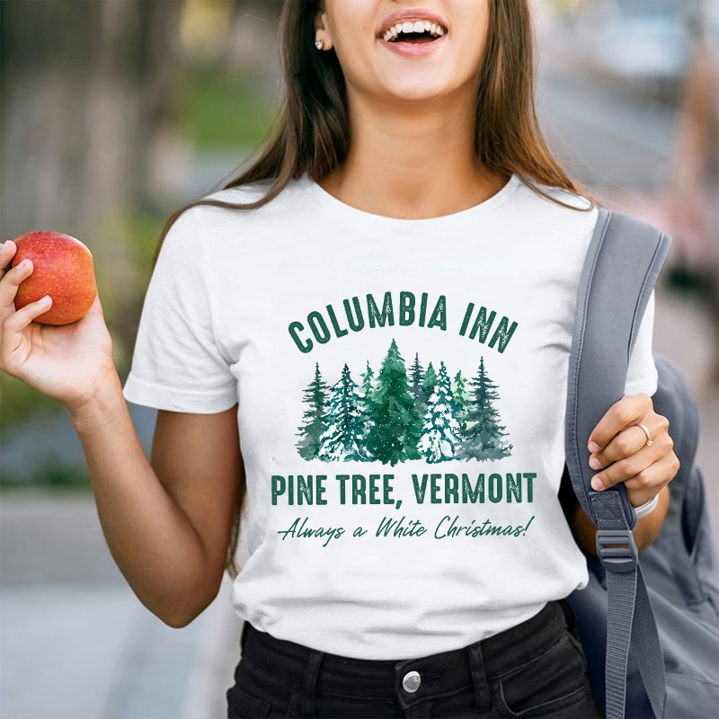 Columbia Inn Pine Tree Vermont Teacher T-Shirt