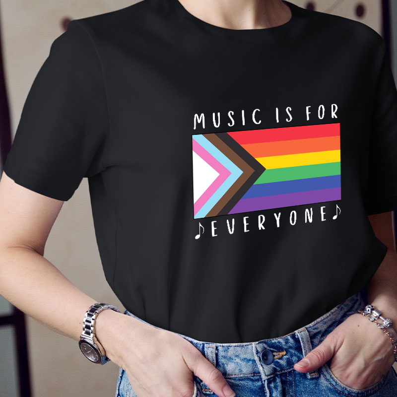 Music Is For Everyone Teacher T-Shirt