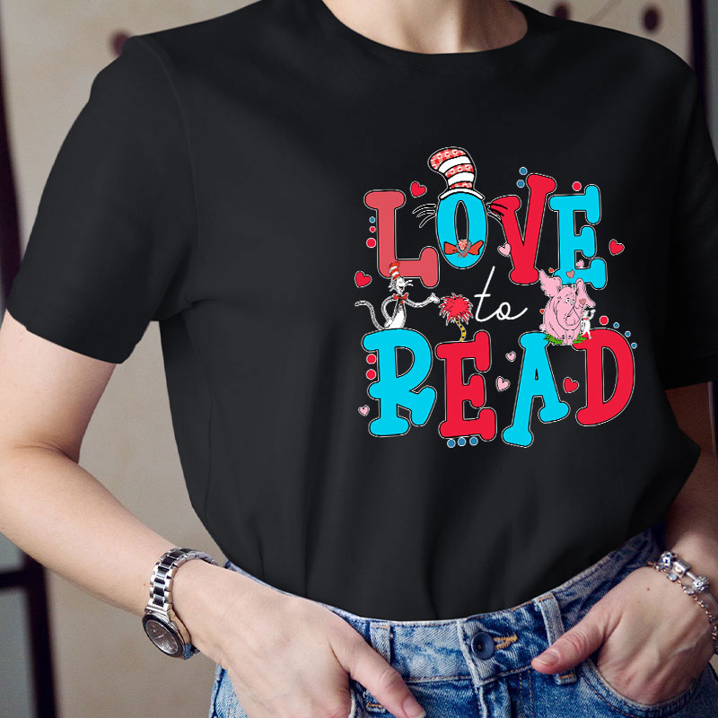 Love To Read Teacher T-Shirt