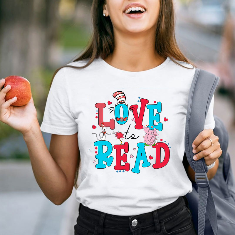 Love To Read Teacher T-Shirt