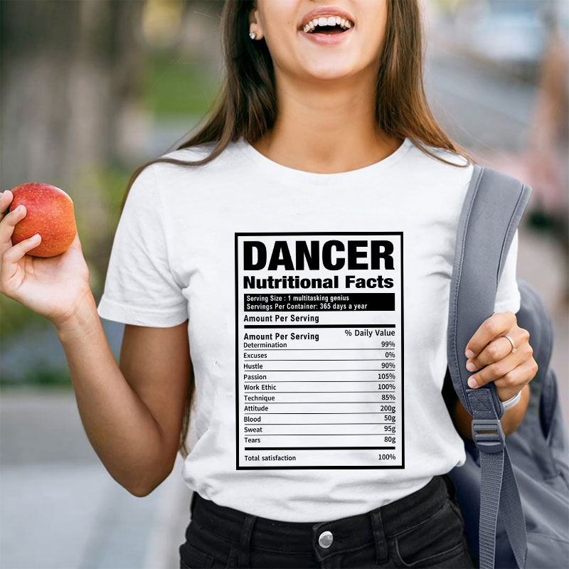 Dancer Nutrition Teacher T-Shirt