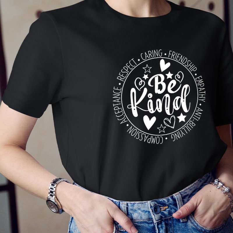 Acceptance Respect Be Kind Teacher T-Shirt