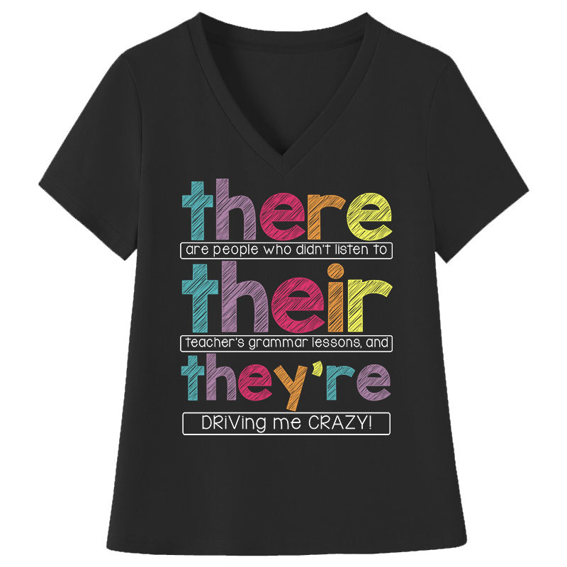 There Their They're Teacher Female V-Neck T-Shirt
