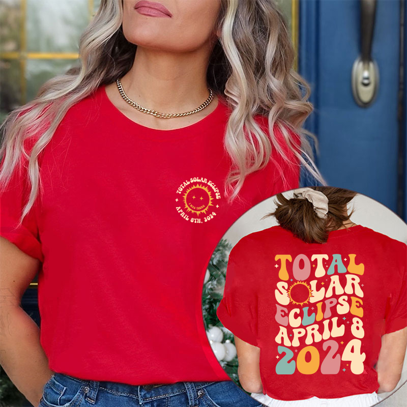 Totality Solar Eclipse Teacher Two Sided T-Shirt