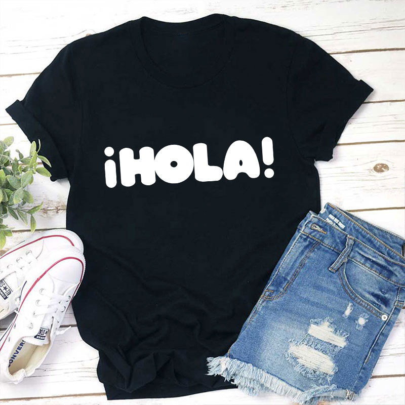 I Hola Teacher T-Shirt
