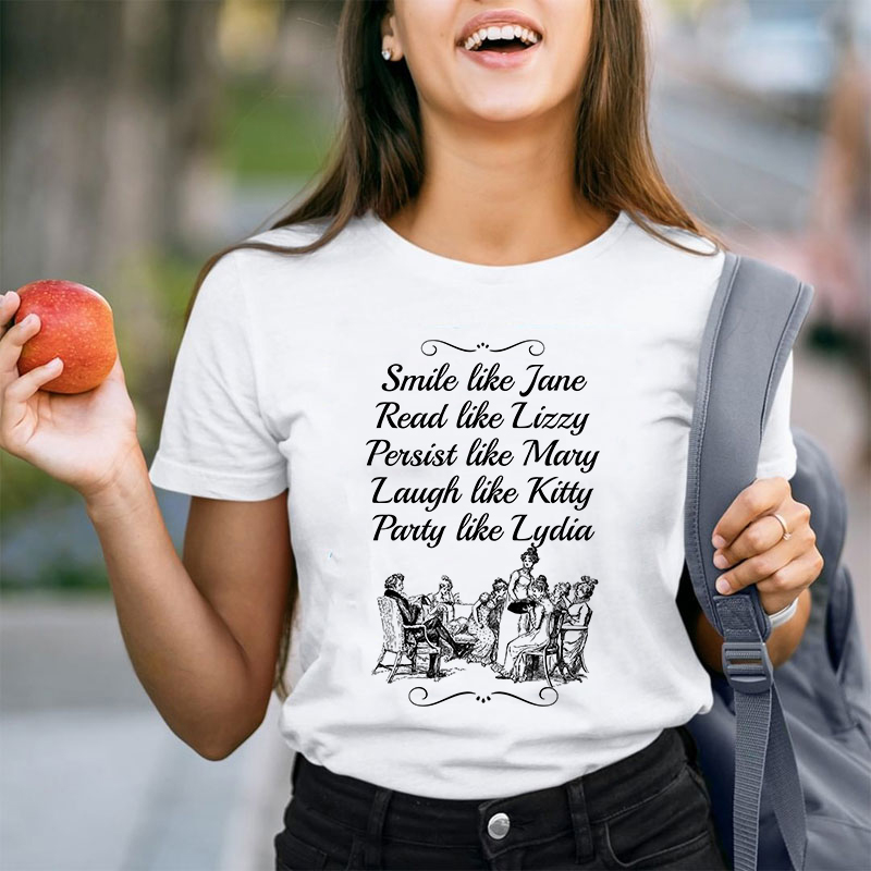 Smile Like Jane Read Like Lizzy Teacher T-Shirt