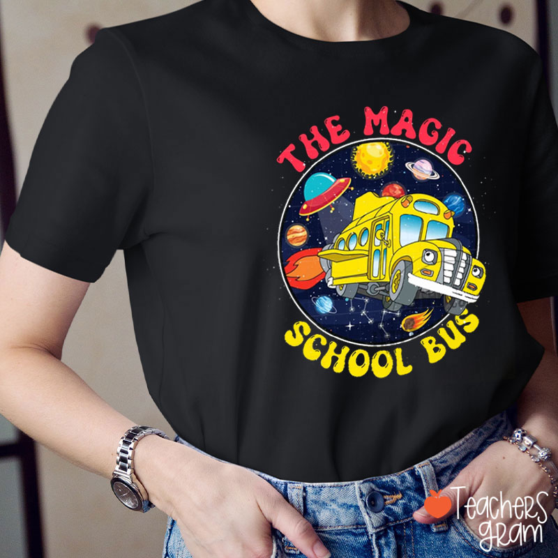Where The Magic Happens Magic School Teacher T-Shirt