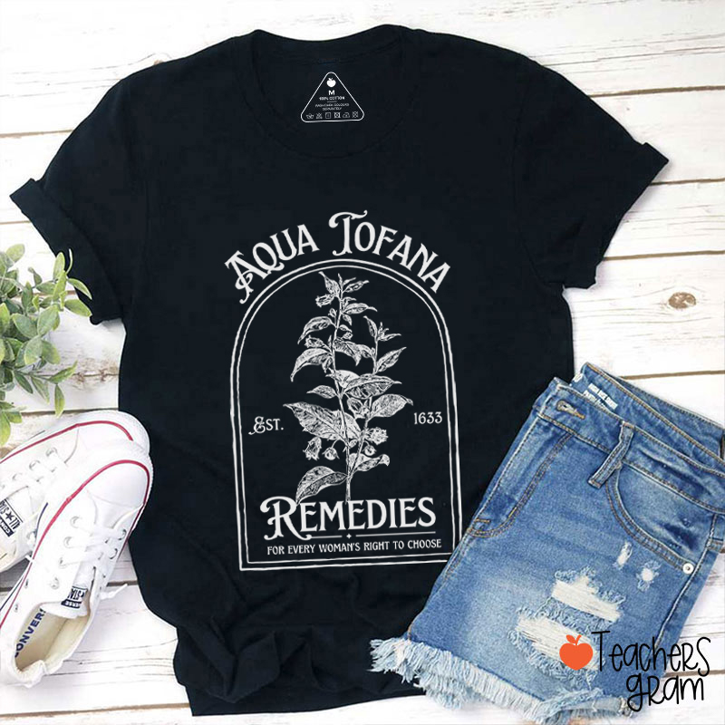 Aqua Tofana Remedies Teacher T-Shirt