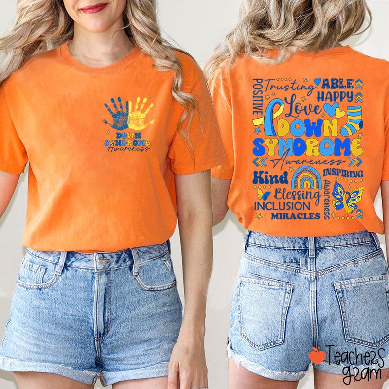 Down Syndrome Day Teacher Two Sided T-Shirt