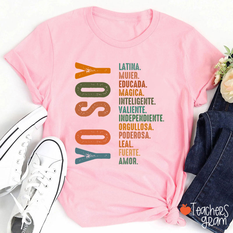 Yo Soy Latina Educada Magica Mujer Teacher T-Shirt