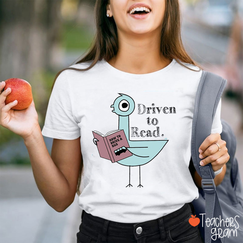 Driven To Read Teacher T-Shirt
