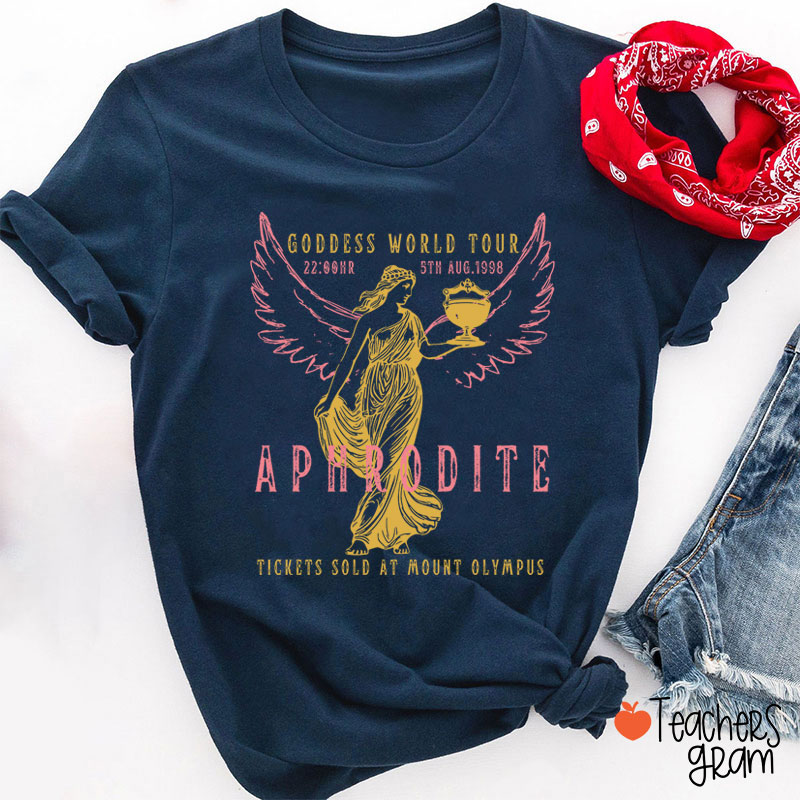 Aphrodite Goddess World Tour Teacher T-Shirt