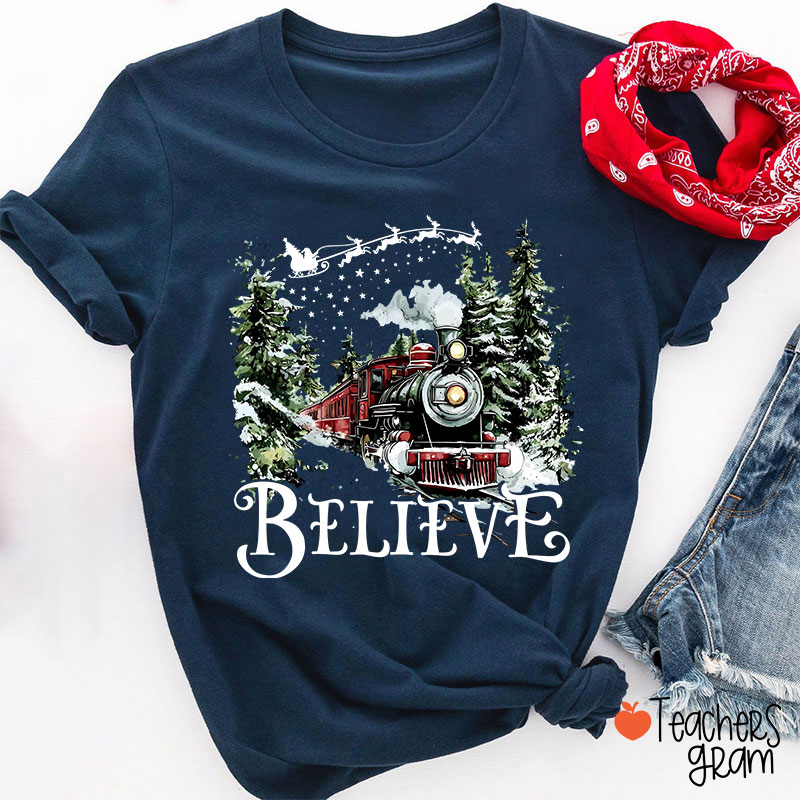Believe Polar Express Teacher T-Shirt