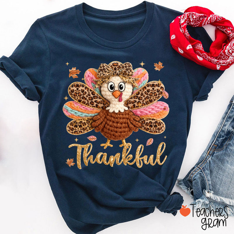 Faux Yarn One Thankful Turkey Teacher T-Shirt