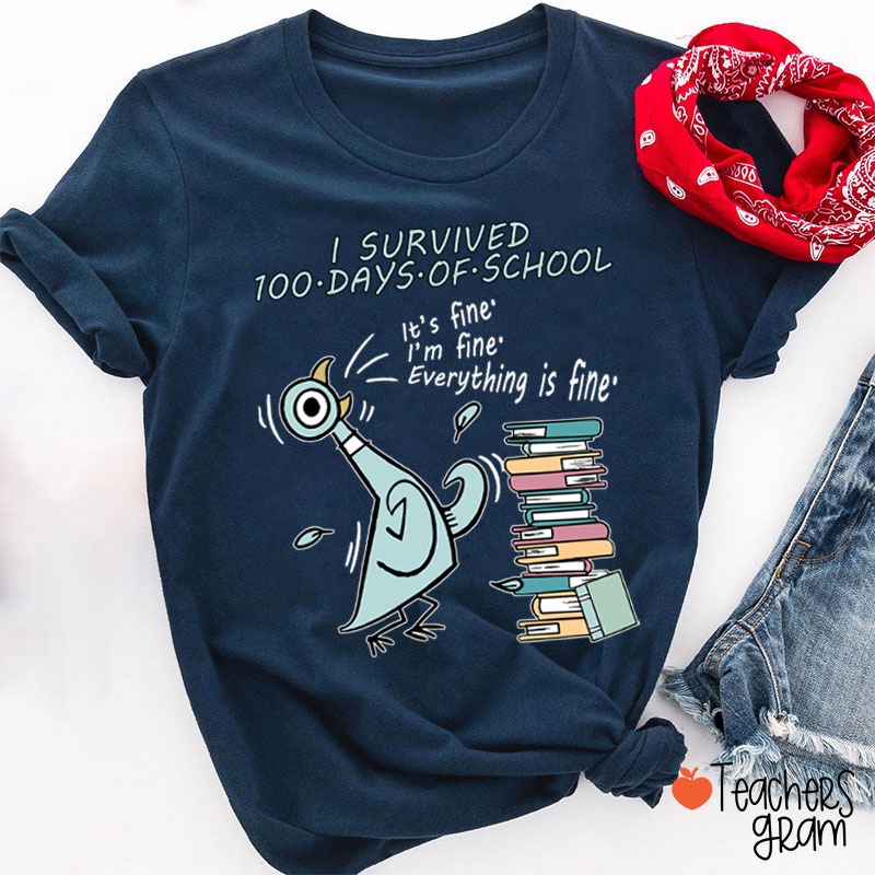 I Survived 100 Days Of School Teacher T-Shirt