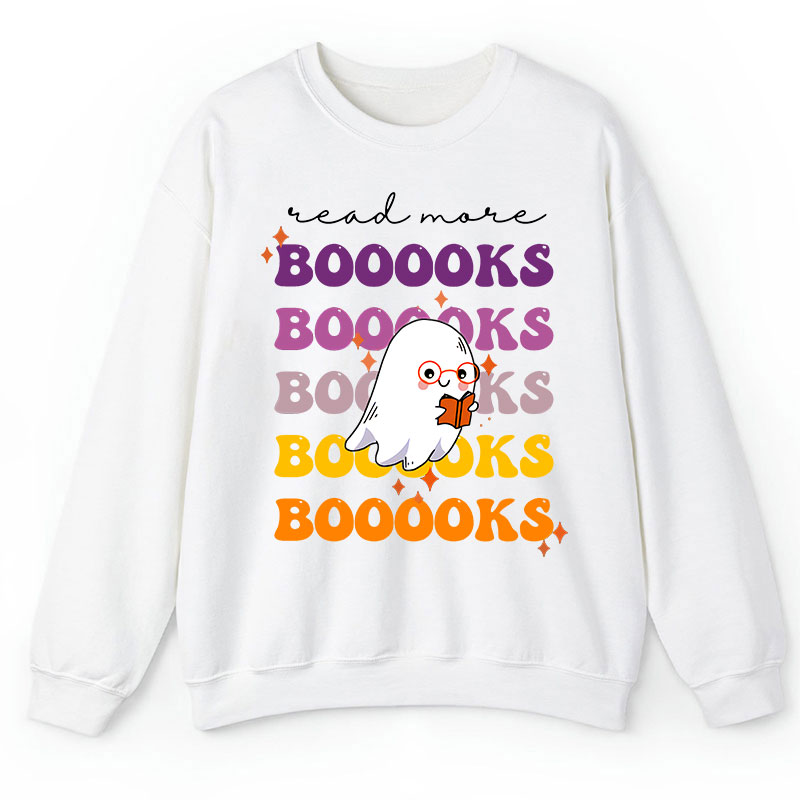 Read More Books Teacher Sweatshirt
