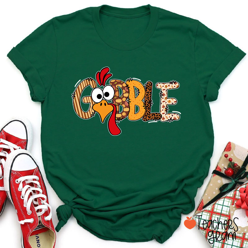 Gobble Turkey Teacher T-Shirt